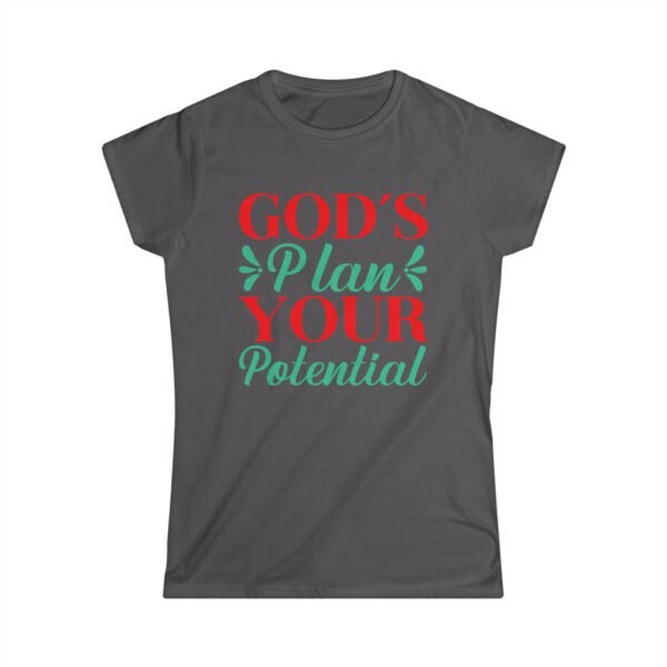 God's plan your potential Women's T-shirt, Religious T-shirt, Motivational T-shirt - Image 10