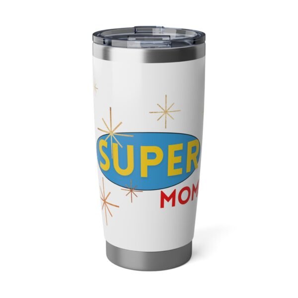 Super Mom Gift Tumbler, Gift for sister, gift for grandma,