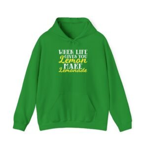When life gives you lemon make lemonade hoodie sweatshirt