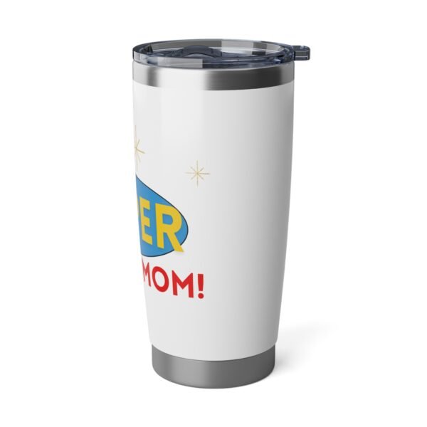 Super Mom Gift Tumbler, Gift for sister, gift for grandma, - Image 4