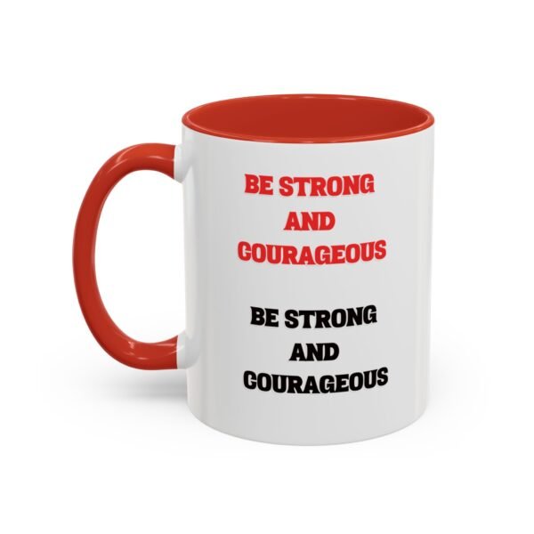 Be strong Coffee Mug, 11oz, Be Courageous cup, Gifts, Baptism gift, - Image 3
