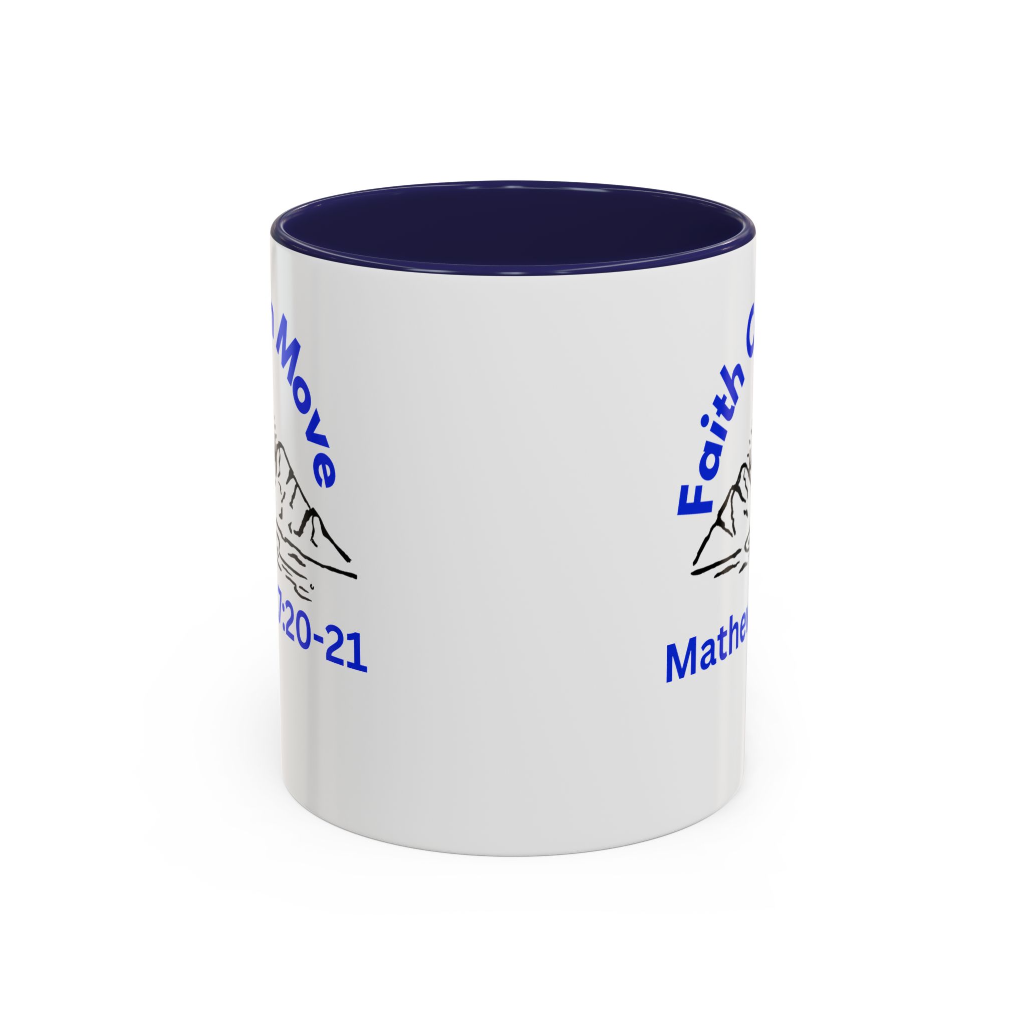Faith Can Move Mountains Christian Motivational Mug. - Image 7