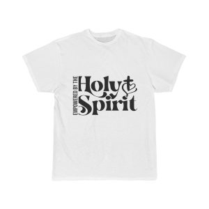 Empowered by Holy Spirit Men t-shirt, Bible verse t-shirt, Christian apparel, religious gifts.