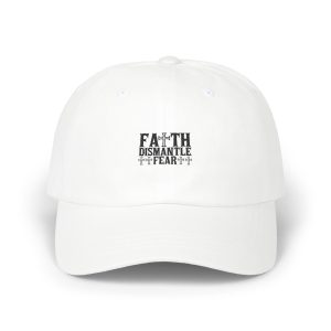 Faith Dismantle Fear Men Classic Cap