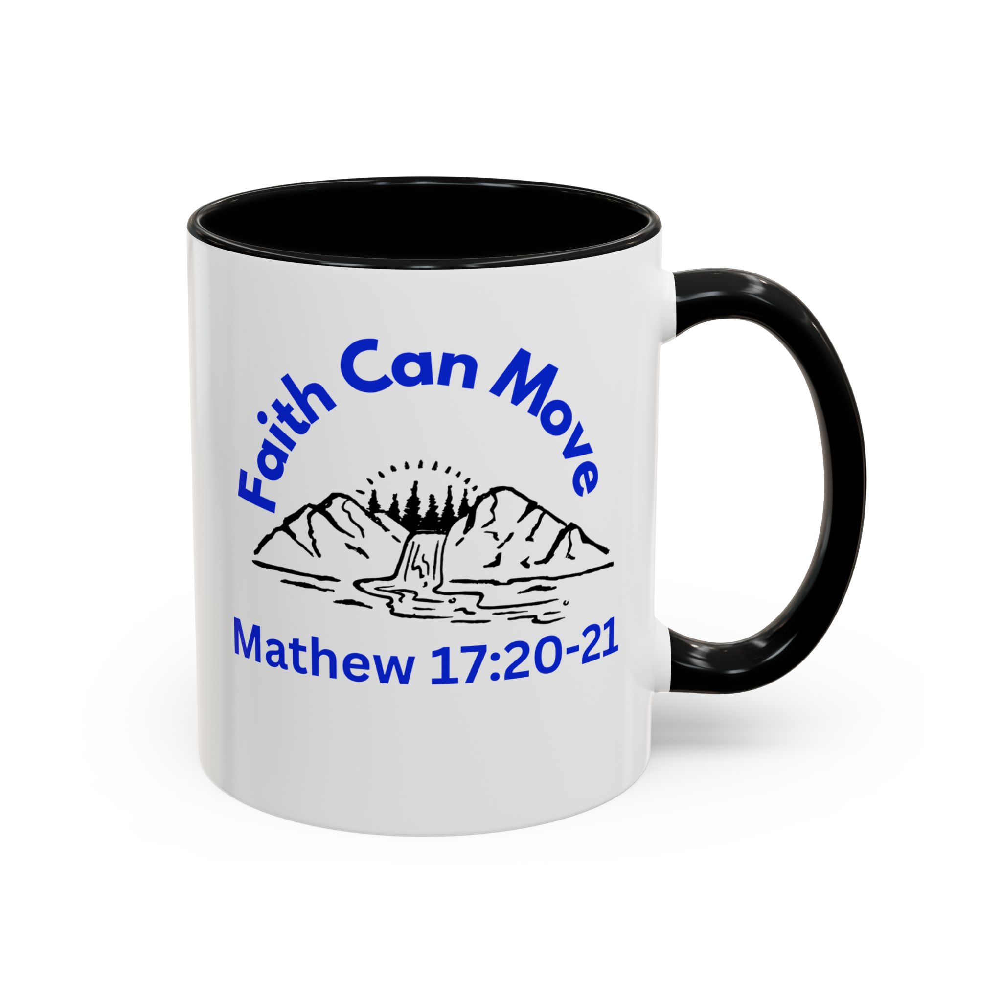 Faith Can Move Mountains Christian Motivational Mug. - Image 4