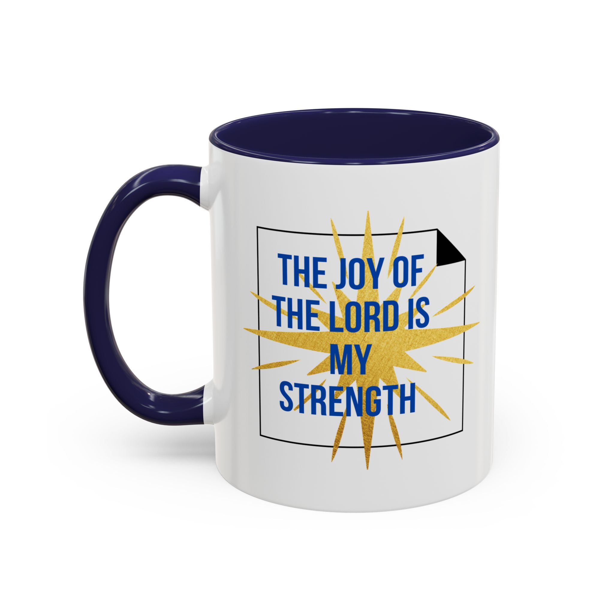 The Joy of the Lord is My Strength Motivational Christian Quotes Mug - Image 5