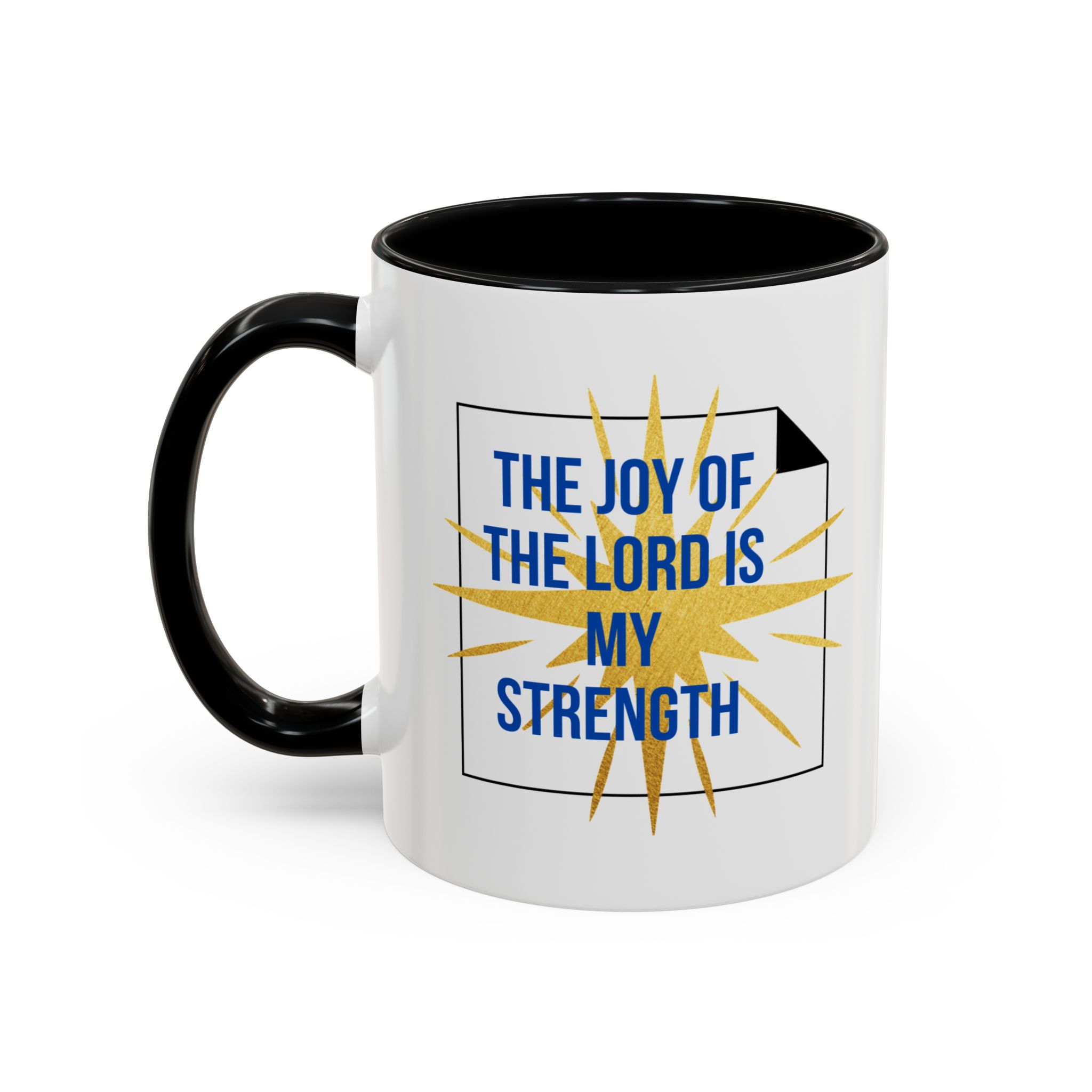 The Joy of the Lord is My Strength Motivational Christian Quotes Mug - Image 3