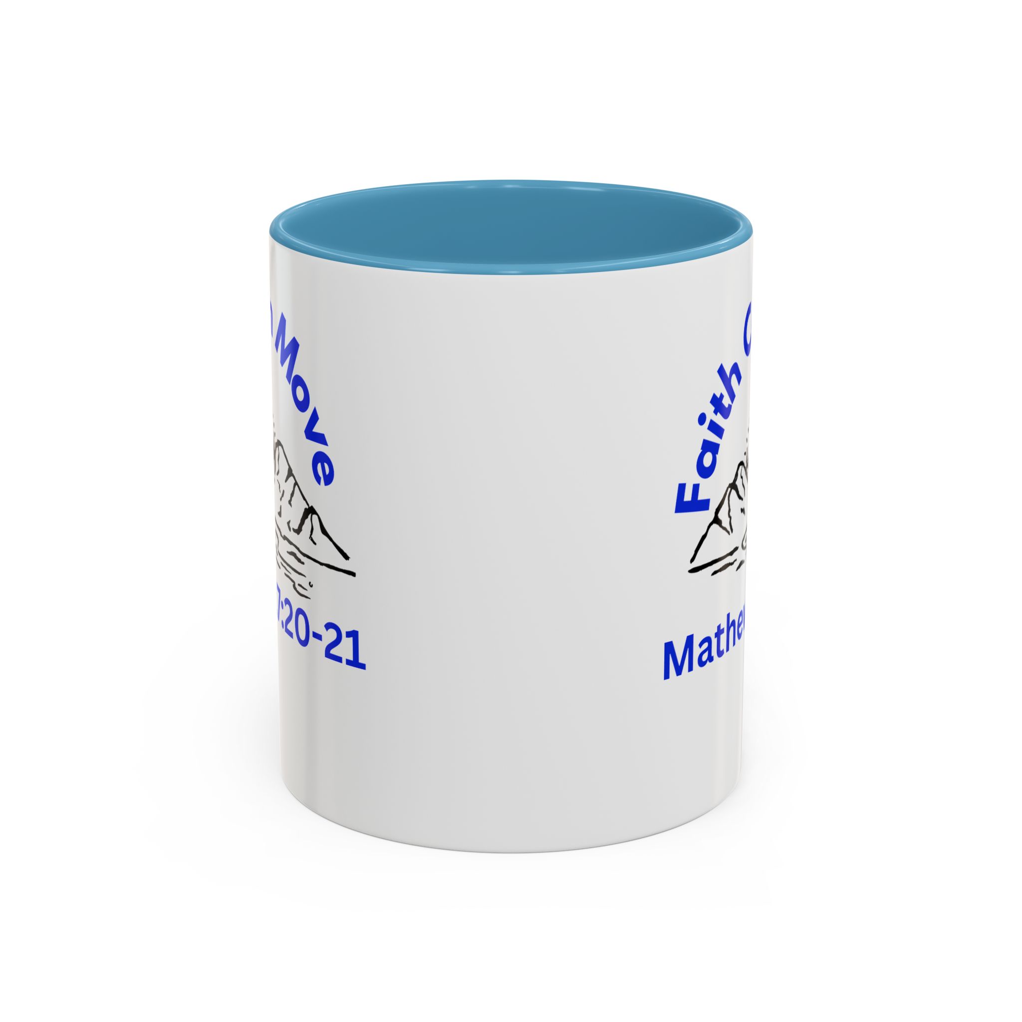Faith Can Move Mountains Christian Motivational Mug. - Image 16