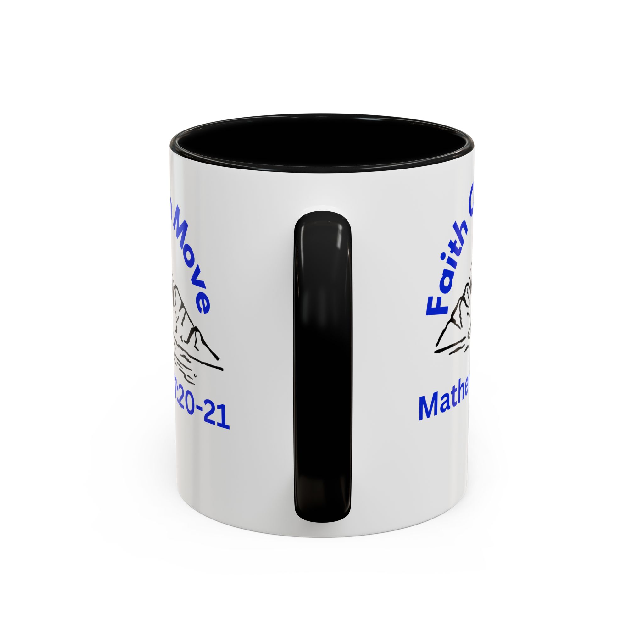 Faith Can Move Mountains Christian Motivational Mug. - Image 13