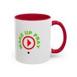 Wake Up Christian Motivational Coffee Mug