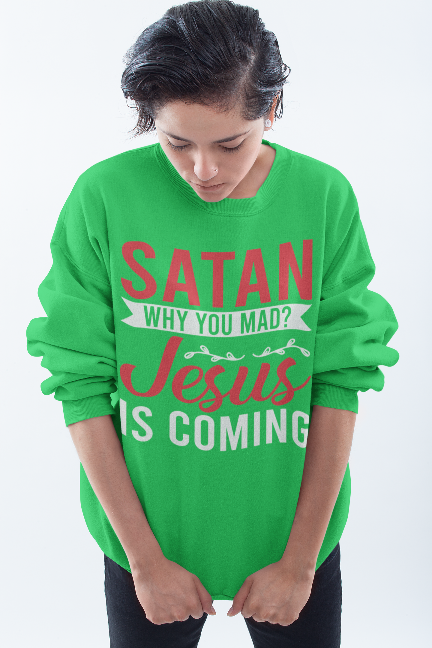 Satan why are you mad Jesus is coming funny Christian Crewneck Sweatshirt