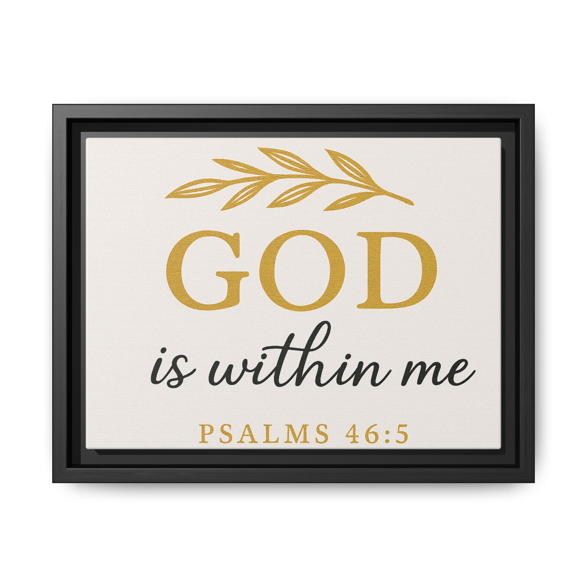 God is within me Matte Canvas, Framed (Multi-color)