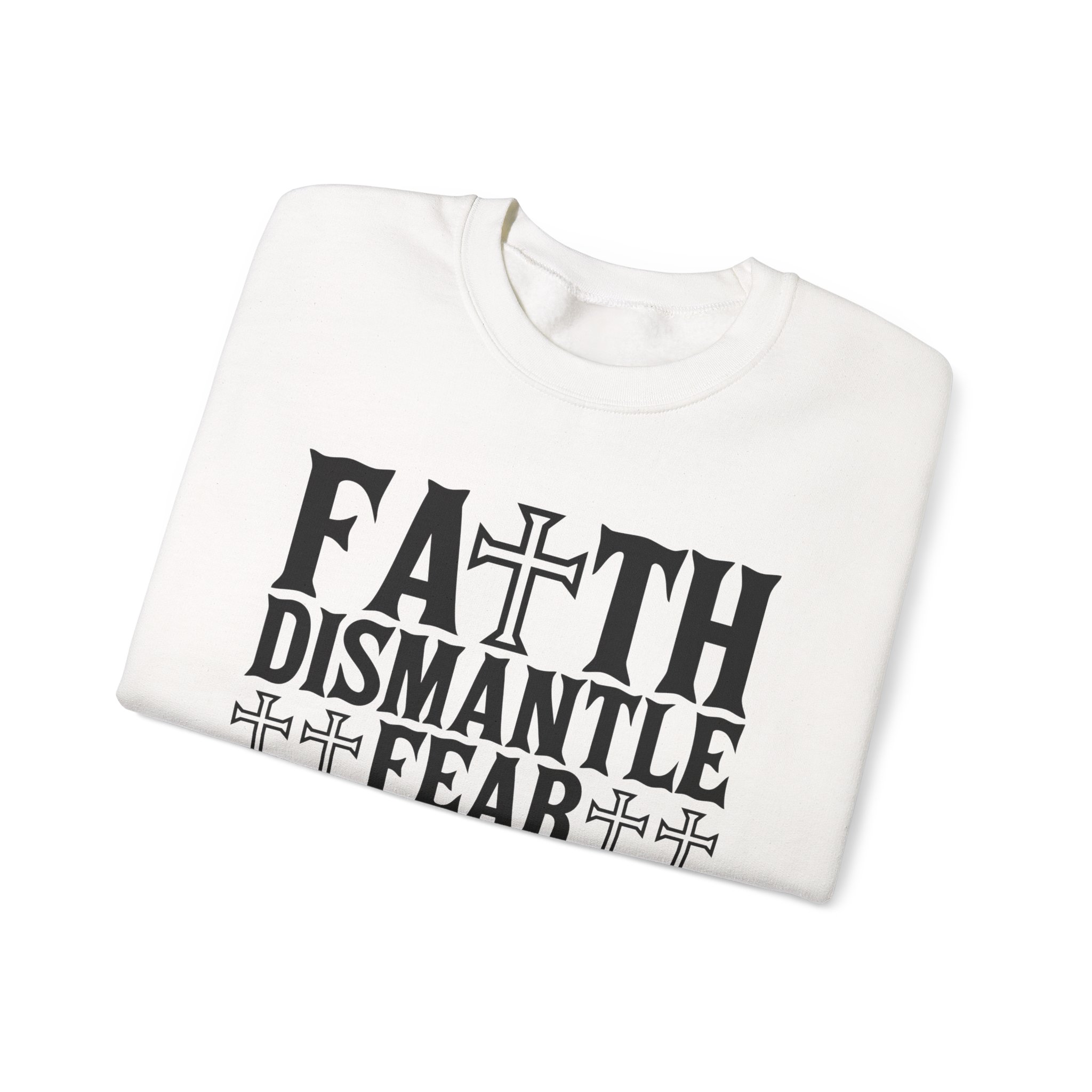 Faith Dismantle Fear Women Crewneck Sweatshirt - Image 3